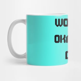 World’s Okayest Dad Mug